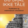 Du Skal Ikke Tåle